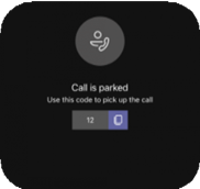 Teams Voice parked call notification in mobile app