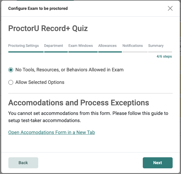 Exam allowances section showing options to permit tools and a notice directing users to submit accommodations via a form.