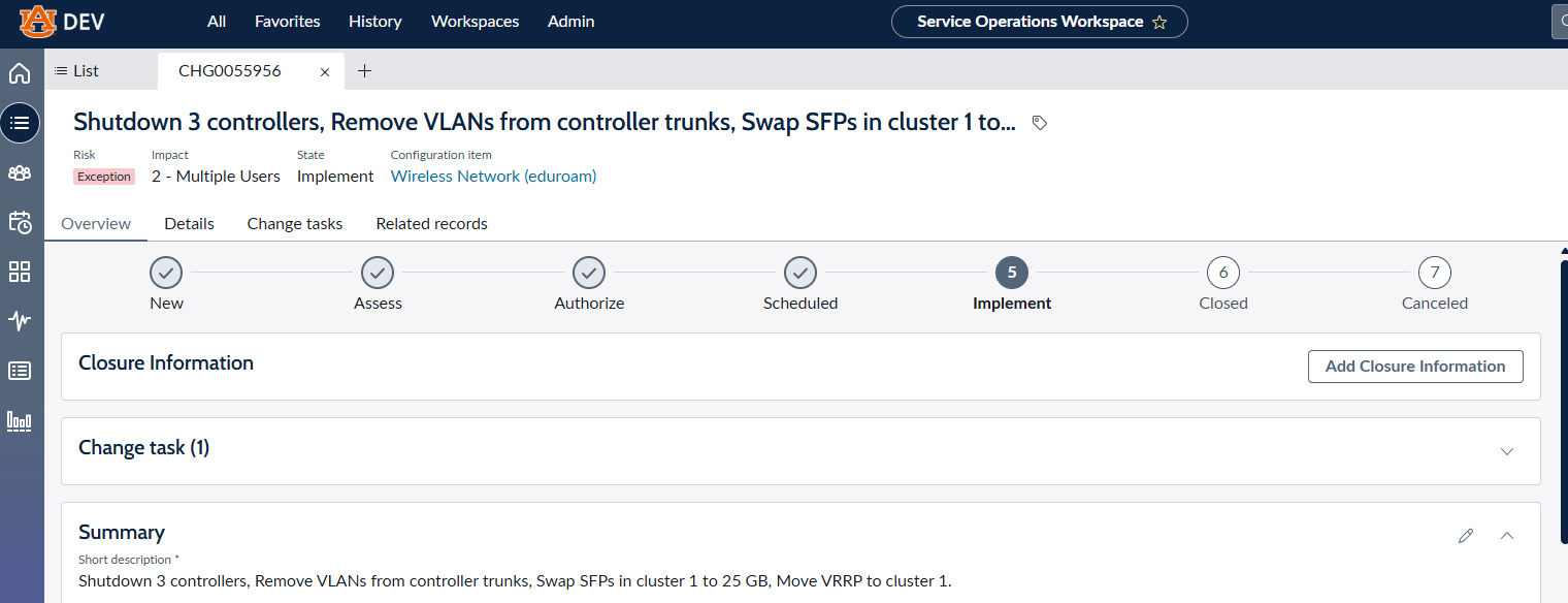 When your change is complete **click** the Add Closure Information button on the Overview page