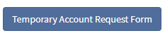 temporary account request form