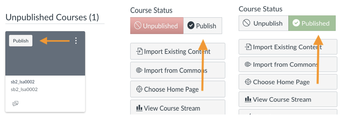 publish options shown from within course and on dashboard
