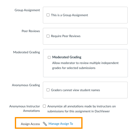 new assign to, assign access highlighted on an assignment 